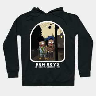 dem boys Hoodie